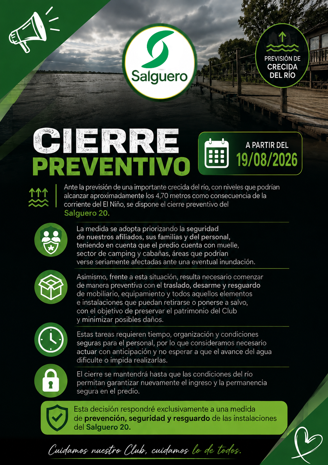 CIERRE PREVENTIVO  A PARTIR DEL 19/08/2026  PREVISIÓN DE CRECIDA DEL RÍO